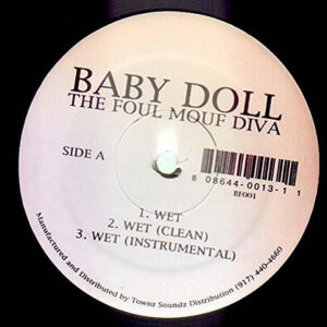 BABY DOLL - The Foul Mouf Diva