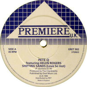 PETE Q feat HELEN ROGERS – Shifting Sands ( Love So Hot )