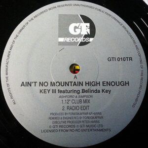 KEY III – Ain’t No Mountain High Enough
