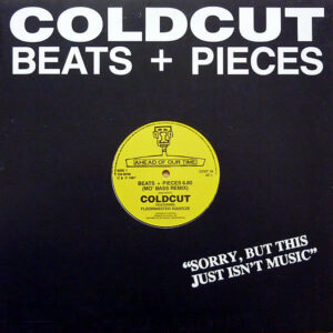 COLDCUT feat FLOORMASTER SQUEEZE - Beats + Pieces