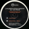 JJ FLORES & STEVE SMOOTH feat ALEX PEACE - Discoteca