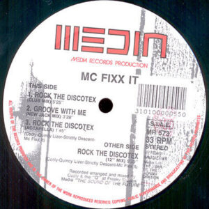 MC FIXXIT - Rock The Discotex