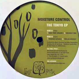 MOISTURE CONTROL - The Tokyo EP