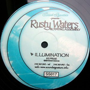 RUSTY WATERS presents ROTATING ASSEMBLY – Illumination