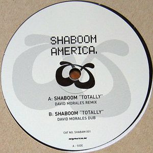 SHABOOM - Totally David Morales Mixes