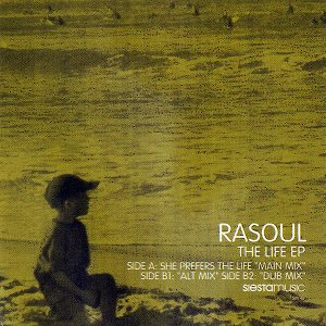 RASOUL – The Life EP