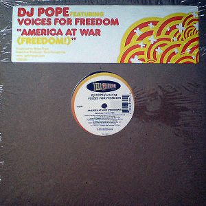 DJ POPE feat VOICES OF FREEDOM - America At War ( Freedom )