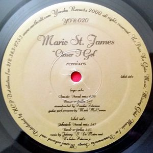 MARIE ST. JAMES – Closer I Get ( Remixes )