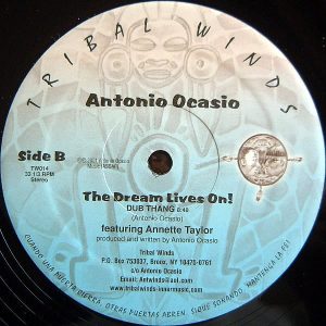 ANTONIO OCASIO feat ANNETTE TAYLOR – The Dream Lives On