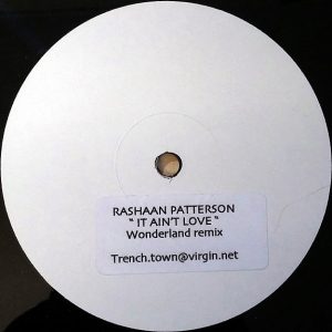 RASHAAN PATTERSON - It Ain't Love