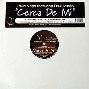 LOUIE VEGA feat RAUL MIDON - Cerca De Mi