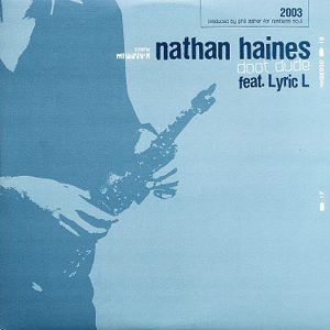 NATHAN HAINES feat LYRIC L - Doot Dude
