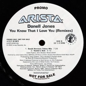 DONELL JONES – You Know That I Love You Remixes