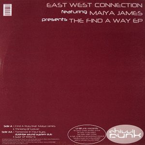 EAST WEST CONNECTION feat MAIYA JAMES – The Find A Way EP