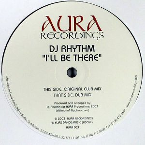 DJ RHYTHM - I'll Be There