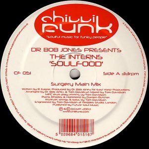 DR BOB JONES presents THE INTERNS – Soulfood