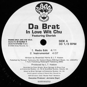 DA BRAT feat CHERISH - In Love Wit Chu