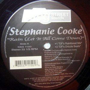 STEPHANIE COOKE – Rain ( Let It All Come Down )