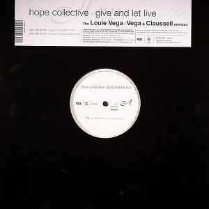 HOPE COLLECTIVE - Give And Let Live