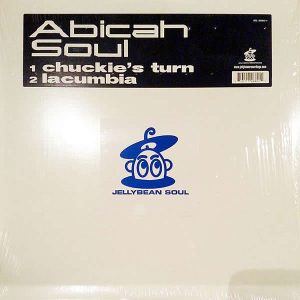 ABICAH SOUL - Chuckie's Turn/Lacumbia