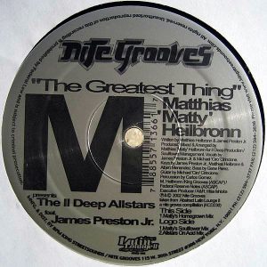 MATTHIAS “MATTY” HEILBRONN feat JAMES PRESTON Jr – The Greatest Thing