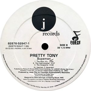 PRETTY TONY – Down In Tha Dirty/Supaman