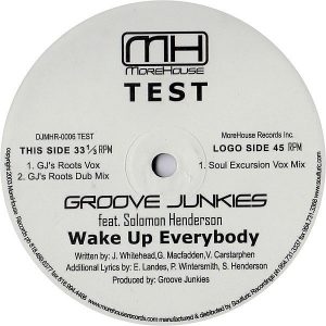 GROOVE JUNKIES feat SOLOMON HENDERSON - Wake Up Everybody
