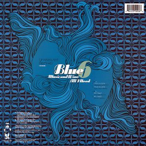 BLUE 6 – Music & Wine/All I Need Unreleased Remixes