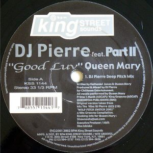 DJ PIERRE feat QUEEN MARY – Good Luv Part 2