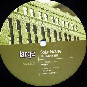 SOLAR HOUSE – Paradise EP