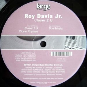 ROY DAVIS JR – Closer 2 U
