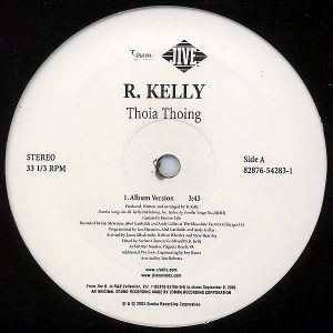 R KELLY - Thoia Thoing
