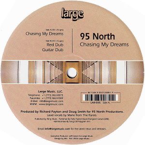95 NORTH – Chasing My Dreams