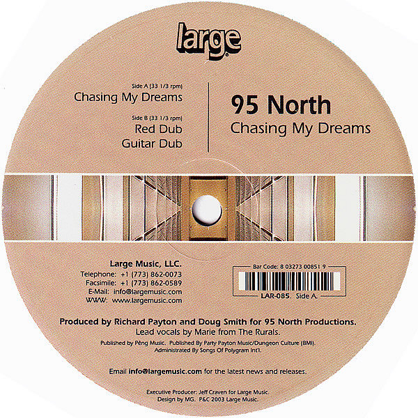 95 NORTH - Chasing My Dreams