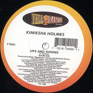 KIMIESHA HOLMES - Ups And Downs