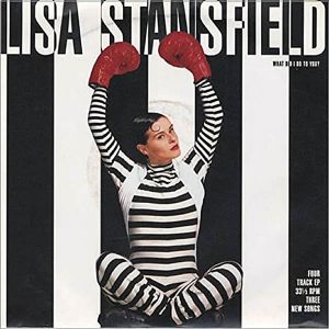 LISA STANSFIELD – What Did I Do To You?