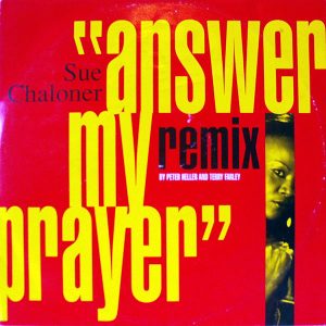 SUE CHALONER - Answer My Love Remix