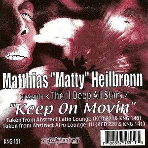 MATTHIAS "MATTY" HEILBRONN - Keep On Movin