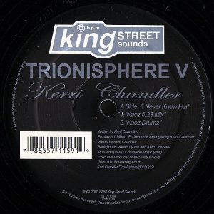 KERRI CHANDLER – Trionisphere V