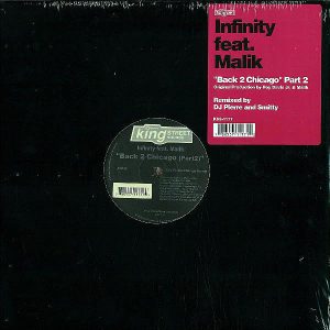 INFINITY feat MALIK – Back 2 Chicago Part 2