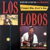 LOS LOBOS - Come On, Let's Go