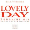 BILL WITHERS - Lovely Day Remix
