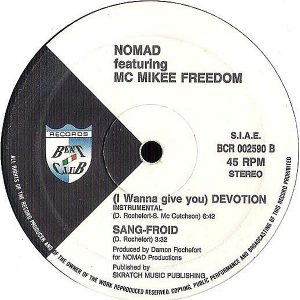 NOMAD feat MC MIKEE FREEDOM – ( I Wanna Give You ) Devotion