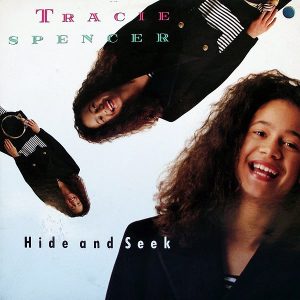 TRACIE SPENCER - Hide And Seek
