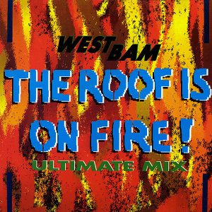 WESTBAM - The Room Is On Fire! Ultimate Mixes
