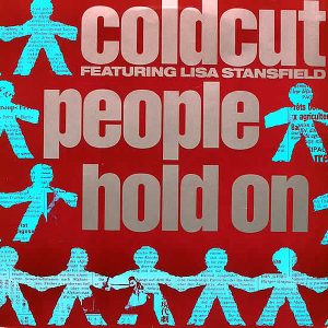 COLDCUT feat LISA STANSFIELD - People Hold On