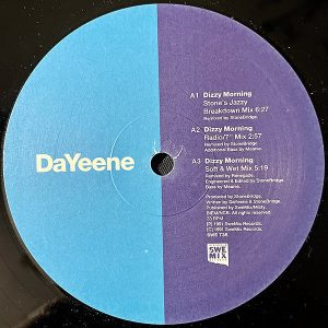 DA YEENE – Dizzy Morning/Karma Is The Sign