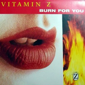 VITAMIN Z - Burn For You