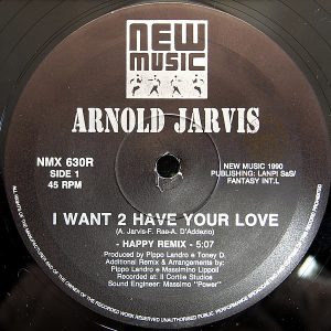 ARNOLD JARVIS – I Want 2 Have Your Love