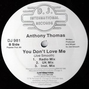 ANTHONY THOMAS – You Don’t Love Me